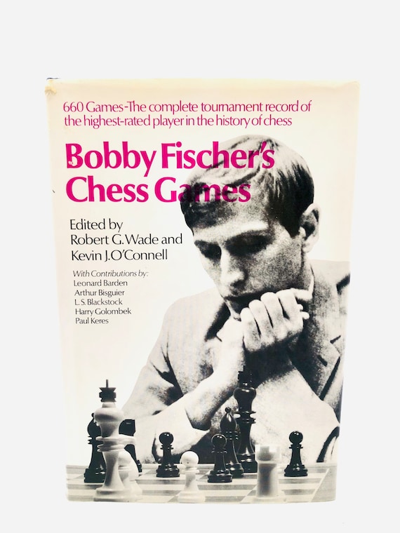 Bobby Fischer's Chess Games. Doubleday. 1972. First 
