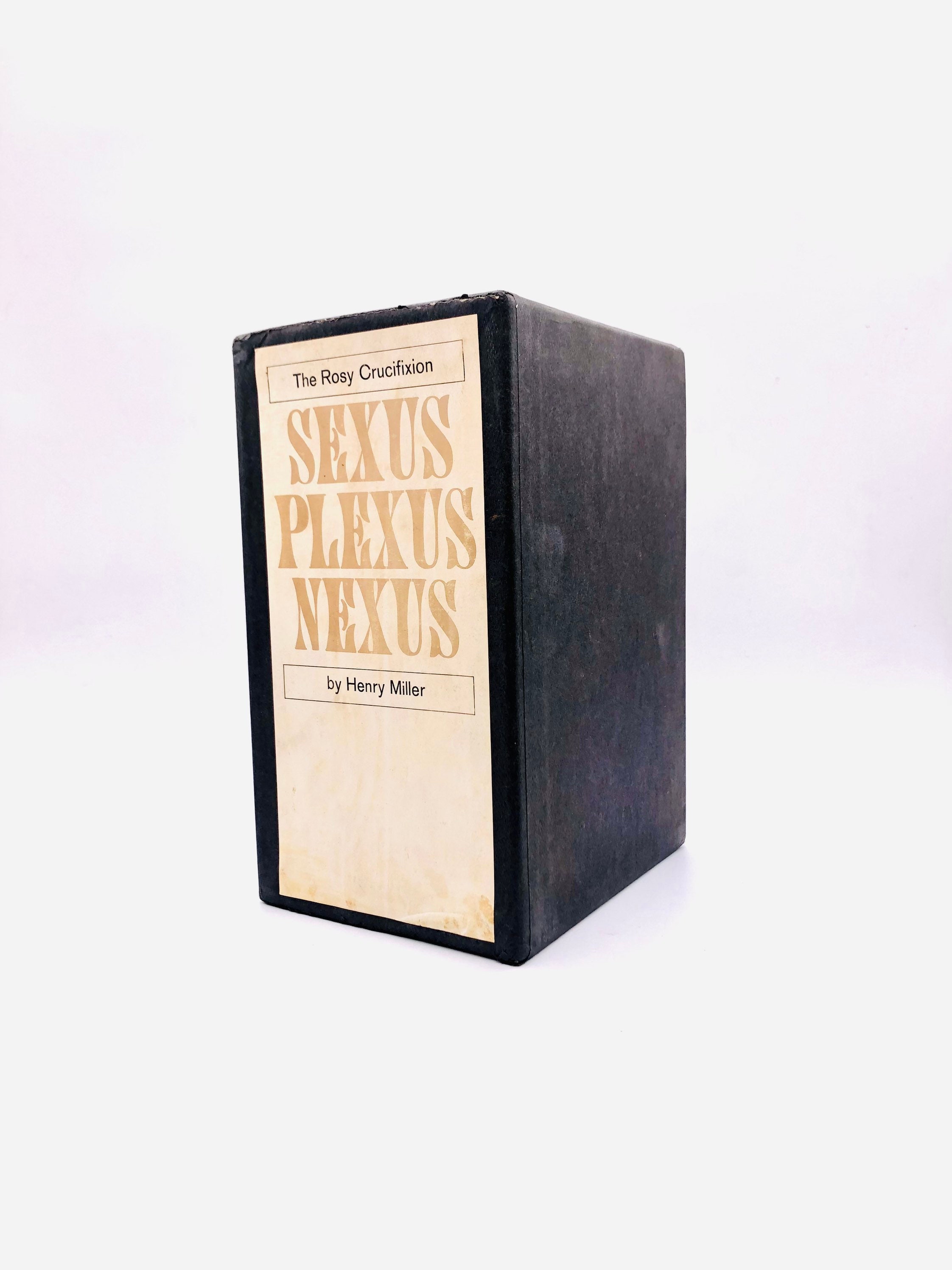 The Rosy Crucifixion: Sexus, Plexus, Nexus. by Henry Miller. First