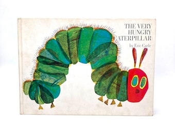 The Very Hungry Caterpillar. By Eric Carle. First Edition, First Printing. World Publishing. New York, 1969.