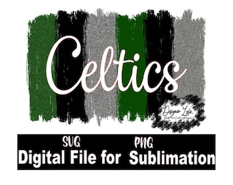 Celtics svg, Celtics paint strokes, Celtics basketball shirt, Celtics basketball svg, Celtics sublimation file