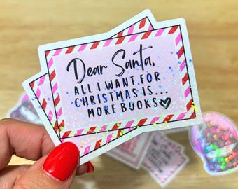 Dear Santa More Books Sticker, Christmas Sticker
