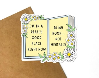 Really Good Place Sticker