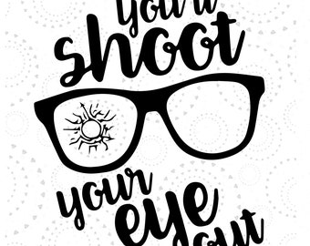Shoot your eye out | Etsy