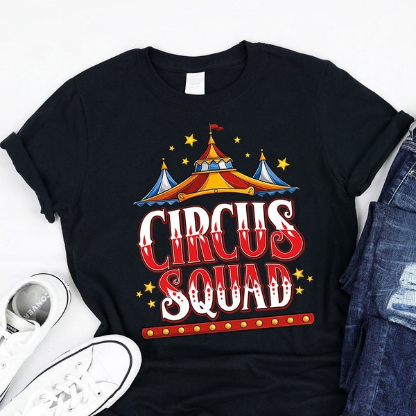 Circus Squad Shirt, Tank, Hoodie, Funny Ringmaster party circus Shirts, Circus event staff Lovers Gifts For men women and kids