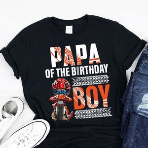 Papa Of The Birthday Boy Dirt Bike Birthday Shirt, Tank, Hoodie, Dirt bike Matching Family birthday, Motocross Papa Shirt for Boys B-day