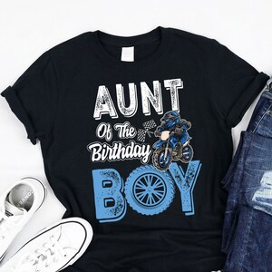 Aunt Of The Birthday Boy Dirt Bike Birthday Shirt, Tank, Hoodie, Dirt bike Matching Family birthday, Motocross Aunt Shirt for Boys B-day