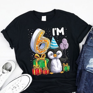 Im 6 penguin Birthday Shirt, Tank, Hoodie, Funny penguin 6th Birthday kids Theme, Cute Shirts For penguin lovers Boys girls turning 6