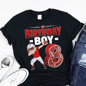 Birthday Boy 8 Football shirt, Tank, Hoodie, Football theme 8th birthday party, Football Player lovers shirts for Boys turning 8