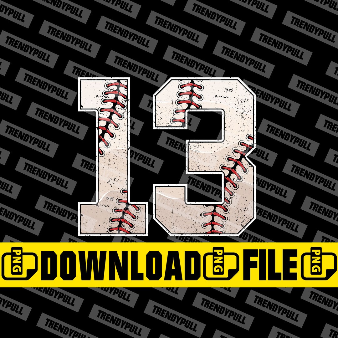 Baseball 13 Birthday PNG, 13th Birthday Sport Lovers PNG File for ...