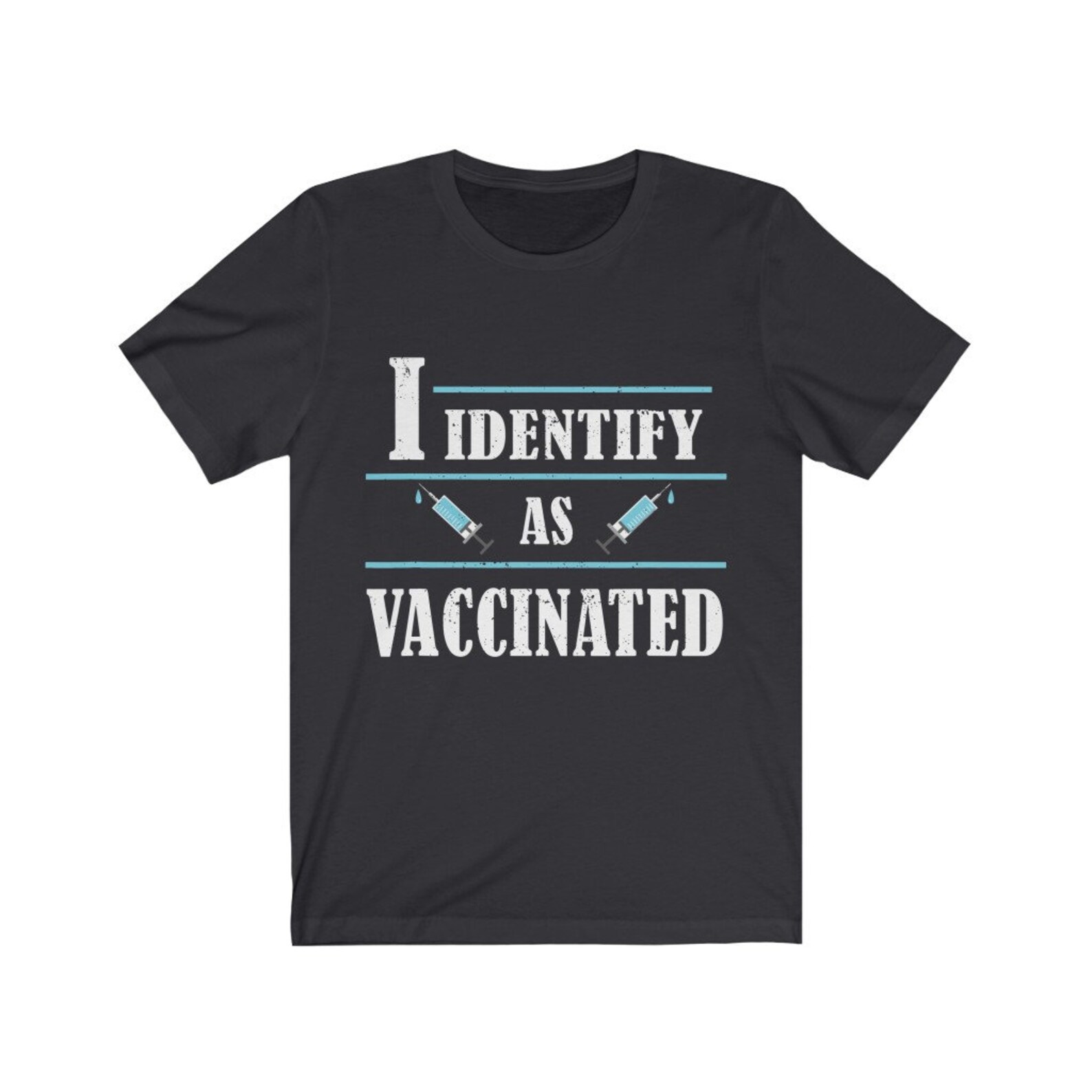 identify as vaccinated tshirt