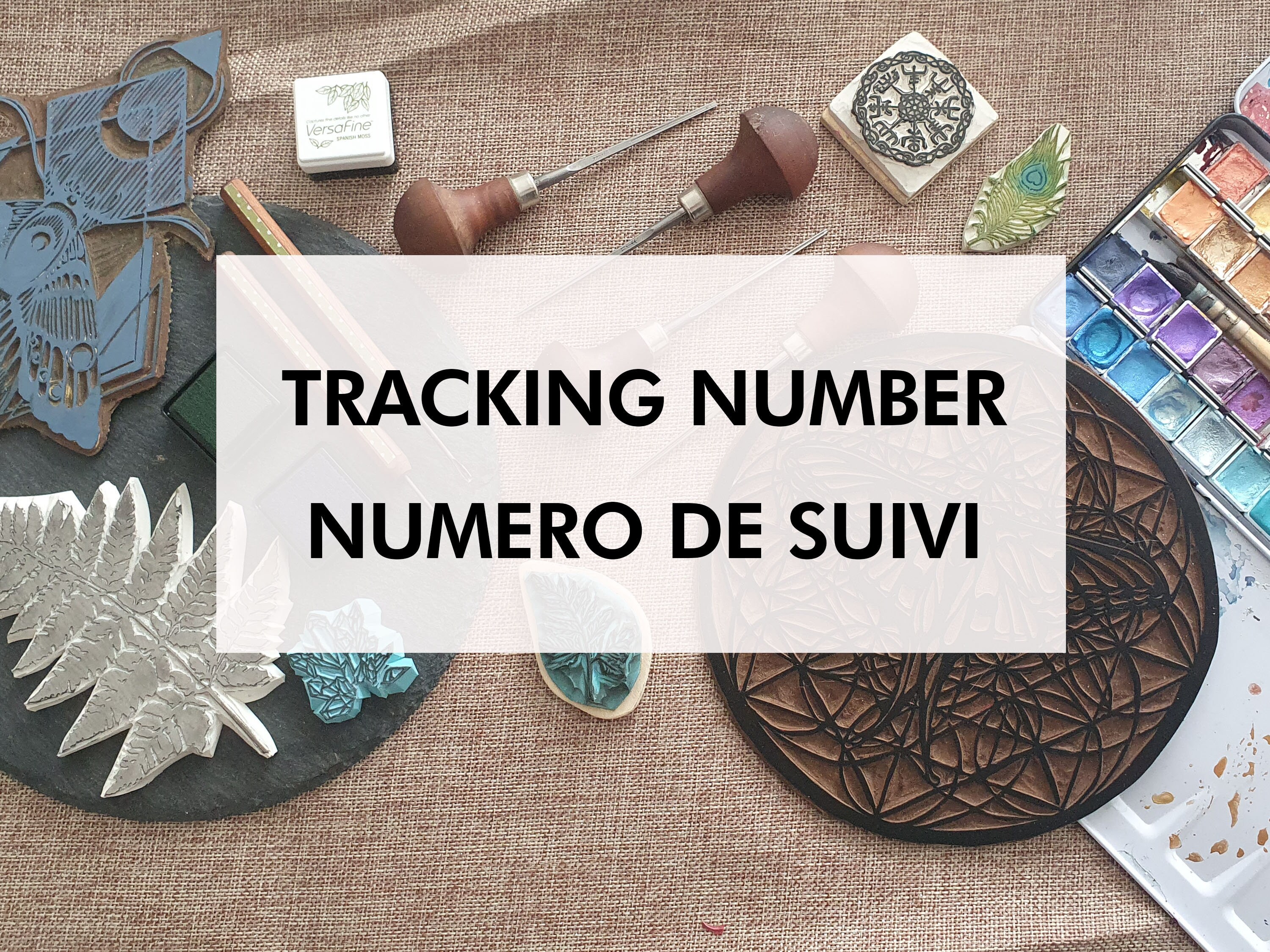 Tracking Number - Numéro de Suivi