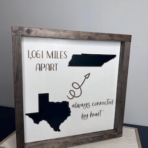 States Apart Sign | Friendship Sign | Custom Sign | Connected By Heart