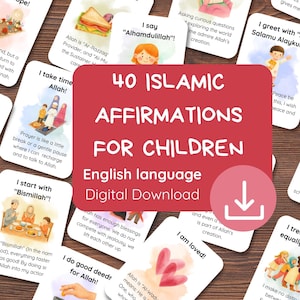 Könnte beinhalten: Ein Set aus 40 islamischen Affirmationskarten für Kinder mit farbenfrohen Illustrationen und Text. Das rote rechteckige Overlay in der Mitte zeigt den weißen Text 40 ISLAMIC AFFIRMATIONS FOR CHILDREN English language Digital Download mit einem Download-Symbol.