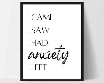 Anxiety Quote Print, Funny Anxiety Quote, Funny Anxiety Wall Art Print, Anxiety Prints, Quotes For Introverts, Anxiety Quotes For Introverts
