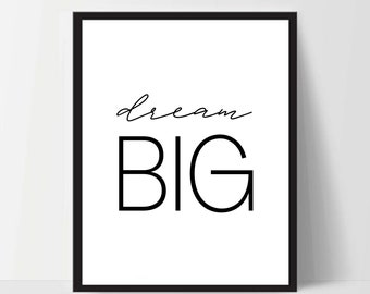 Sueña en grande / Láminas artísticas / Arte para pared / Lámina para el hogar / Decoración de pared / Decoración para el hogar / Motivacional / Inspirador