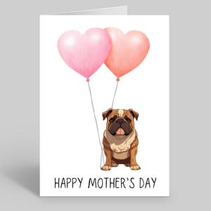 Carte de fête des mères bouledogue anglais, cadeau de fête des mères bouledogue anglais, cartes chien, cartes animal de compagnie, cartes bouledogue anglais, propriétaires de bouledogue anglais
