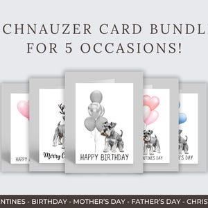 Schnauzer Dog Card Bundle, Greeting Cards For Dog Lovers, Schnauzer Cards For Birthdays, Valentines, Christmas, Mothers Day & Fathers Day