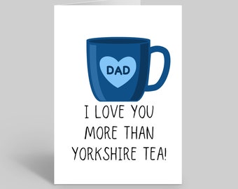 Yorkshire Tea Fathers Day Card, Fathers Day Cards, Birthday Cards For Dads, Yorkshire Tea Birthday Card, Cards For Dads, Yorkshire Cards