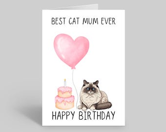 Ragdoll Cat Mum Birthday Card, Pet Greeting Cards
