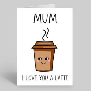 Carte de maman drôle de café au lait, carte de fête des mères de café au lait, citations de café, carte de fête des mères de café, cartes de café, cartes de latte, cartes d'anniversaire de café