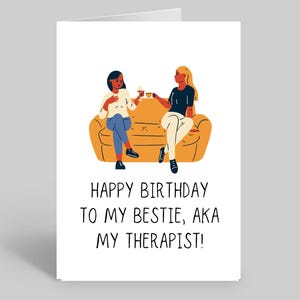 Carte d'anniversaire bestie, carte d'anniversaire meilleur ami, carte d'anniversaire thérapeute, cartes bestie, cartes meilleur ami, cartes pour mon meilleur ami