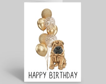 Shar Pei Dog Birthday Card, Pet Greeting Cards