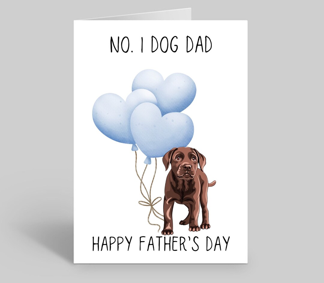 Funny Fathers Day Card From Dog - Happy Fathers Day Cards For Dog Dads From Daughter Or Son