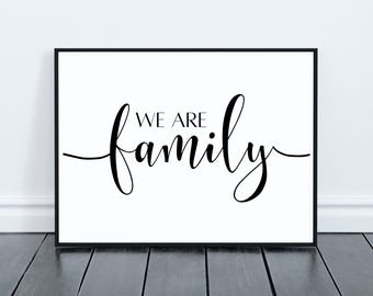 Family Calligraphy Font Wall Art Print, Family Home Print, Family Quote Prints, Family Gifts, We Are Family Sign, Home Decor, Wall Art