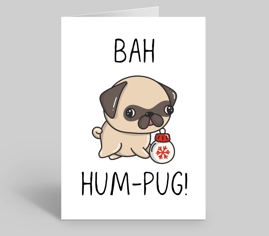 Pug Christmas Card, Funny Pug Cards, Christmas Cards for Pugs, Pug