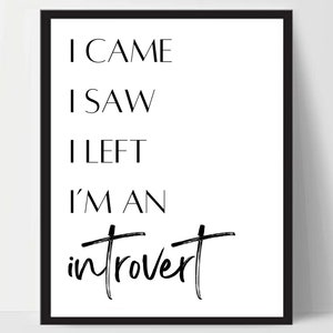 Funny Introvert Quote Print, Wall Art Decor