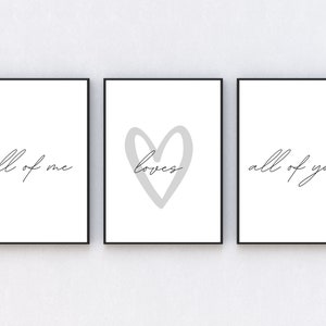 All Of Me Loves All Of You Prints | First Dance Wedding Lyrics | Couples Bedroom Prints | Above Bed Prints | Set Of 3 Prints | Lyric Prints