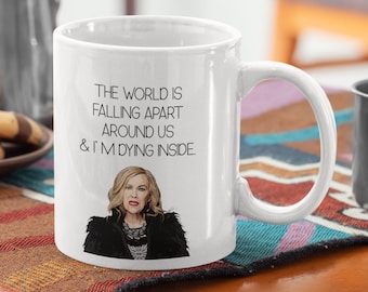 Moira Rose Quote Mug, the world is falling apart around us, and I'm dying inside; Creek Fan Gift Idea, Moira Rose Funny Coffee Mug