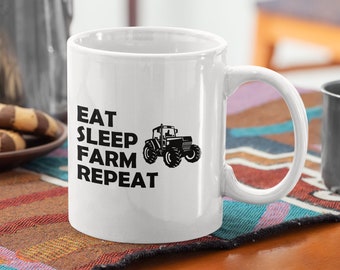 Farmer Funny Coffee Mug - Eat Sleep Farm Repeat