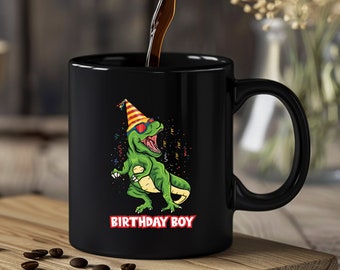 T-Rex Dinosaur Birthday Boy Coffee Mug, Cute Jurassic Fans Ceramic Cup, Fun Party Gift 11oz/15oz