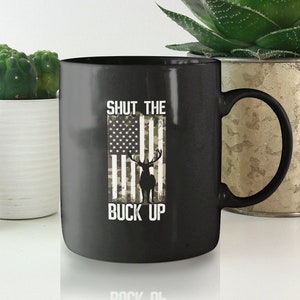 Funny Hunting Coffee Mug: Deer Joke Gift for Hunter Dad