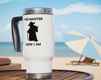 Masters Degree Graduation Mug – The Master Now I Am, Funny MBA Travel Mug for Her or Him, MBA Grad Gift, Sci-Fi Fan, Car Cup with Handle