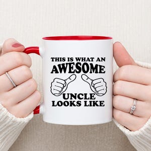 Awesome Uncle Coffee Mug – This Is What an Awesome Uncle Looks Like, Gift From Niece or Nephew, Funny Uncle to Be Gift, Uncle Birthday Cup