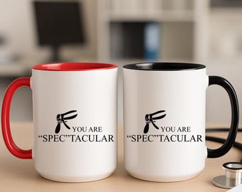 Funny Medical Coffee Mug – You Are SPECtacular, Eye Chart Pun Gift for Doctor, Nurse, PT, Dentist, Custom Red or Black Accent Mug
