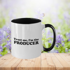 Lustige Producer Kaffeetasse - Trust Me, I&#39;m The Producer