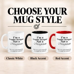 Three graphic designer mugs shown side by side in classic white, black accent, and red accent styles with the same design on each mug.