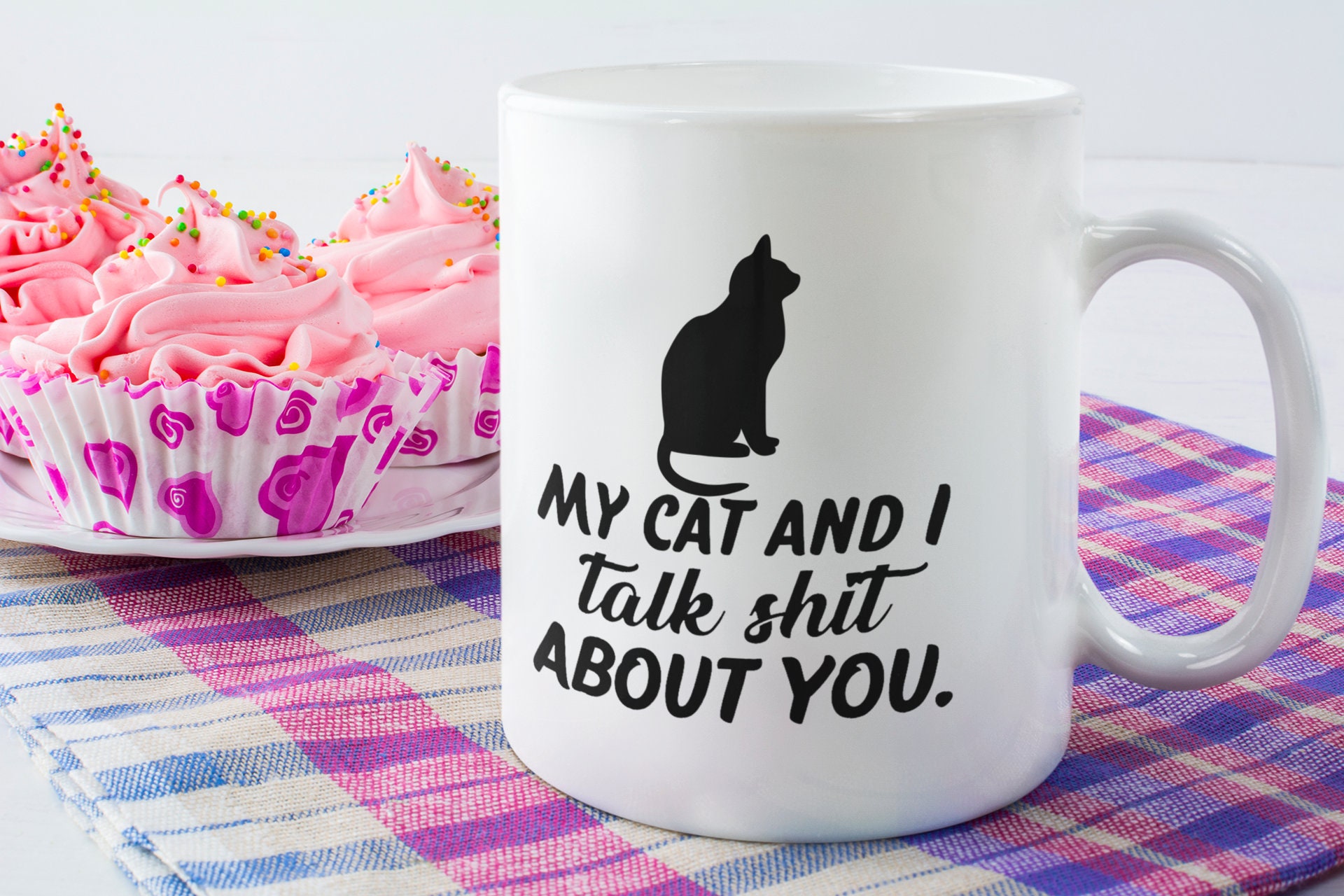 Cat Lover Funny Coffee Mug My Cat And I Talk Shit About You | Etsy