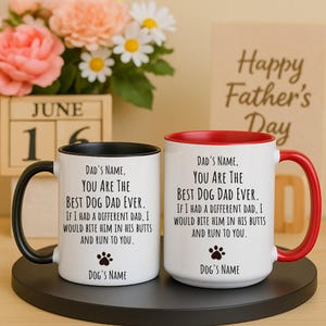 Custom Dog Dad Mug, Best Dog Dad Ever Personalized Coffee Mug, Funny Dog Lover Gift for Him, Father&#39;s Day Pet Gift, Custom Dog Name Mug