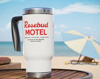 Rosebud Motel Travel Mug, Schitts Creek Fan Gift, Funny Road Trip Coffee Mug, Moira Rose Quote Gift, David Rose Ew David TV Show Mug