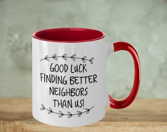 Tazza con vicina e fidanzata, vicina, regalo di compleanno, addio, tazza da caffè vicino, amicizia, regalo di vicinato da donna