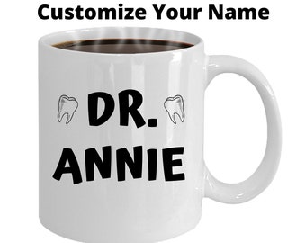 Personalized Custom Dentist Mug, personalized dentist with name, dentist gift, new dental graduate