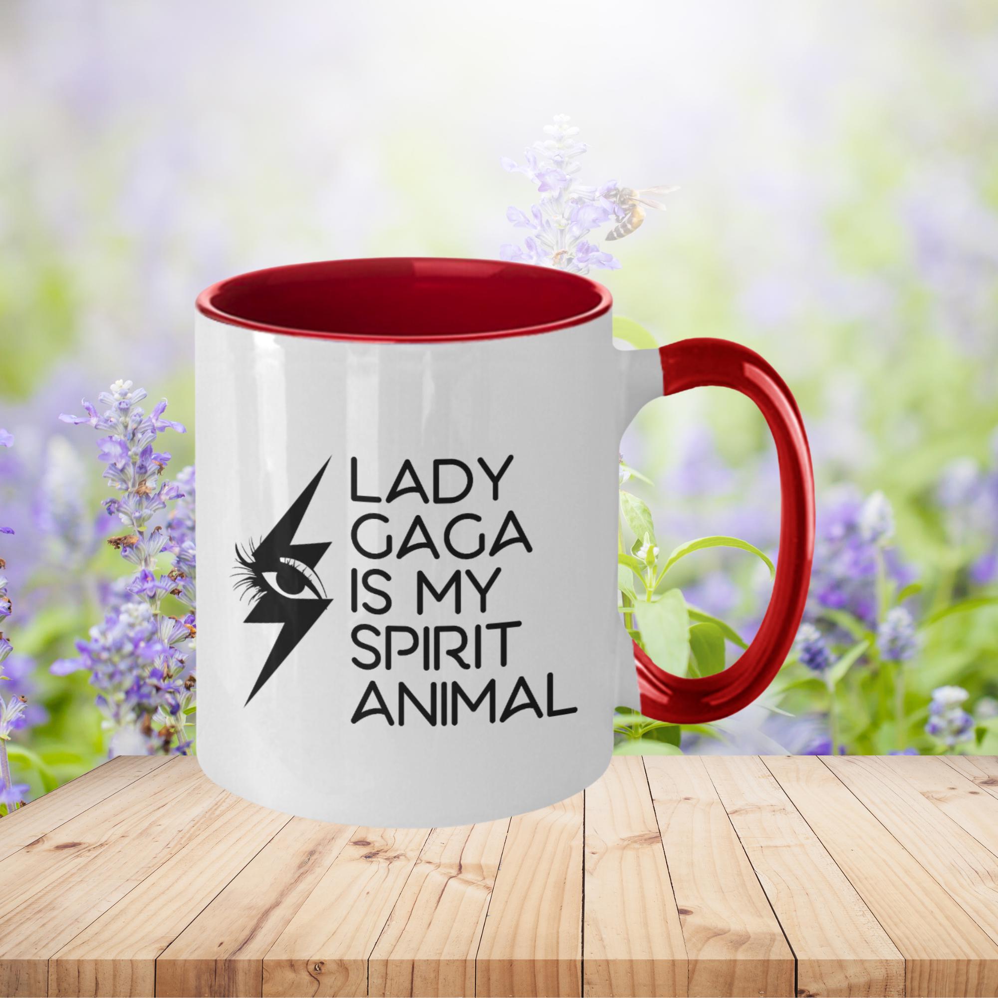 Funny Lady Gaga Is My Spirit Animal - Novelty Coffee Mug