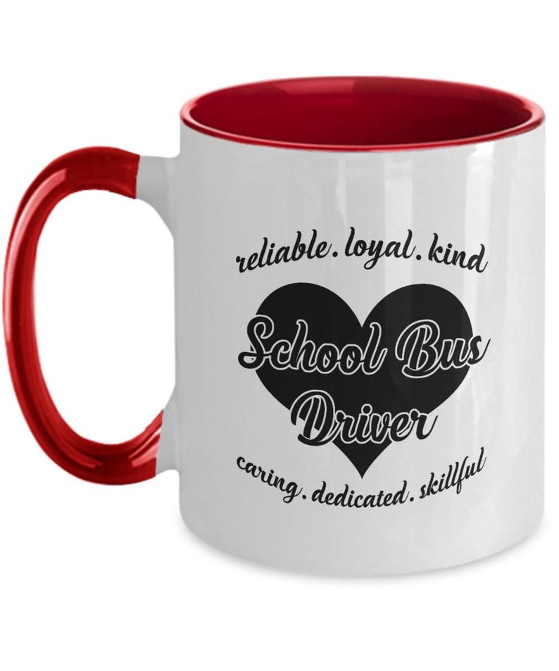 School Bus Driver Appreciation Mug Thoughtful Gift for Reliable, Kind