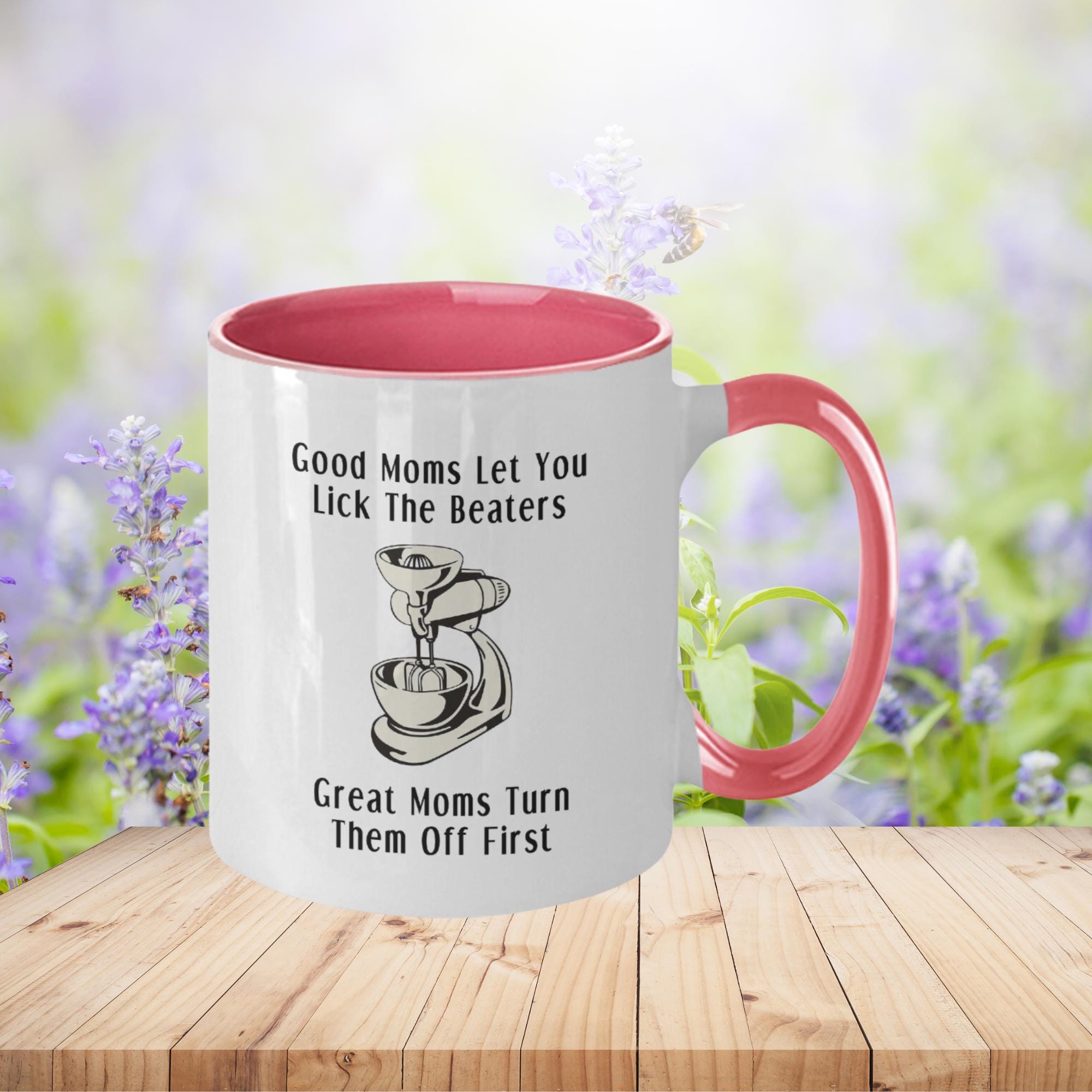 Good moms let you lick the beaters - Cedar Ornament Good moms let you lick the beaters - Cedar Ornament