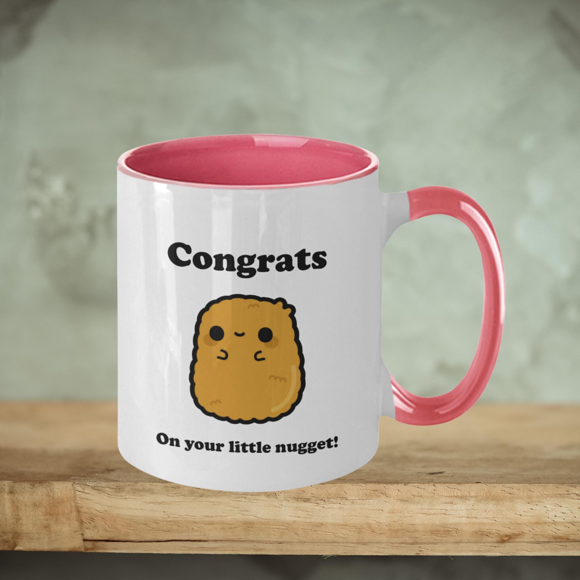 Funny Baby Shower Gift - Congrats on Your Little Nugget Mug, Cute Pregnancy Announcement, New Parent Gift, Chicken Nugget Lover