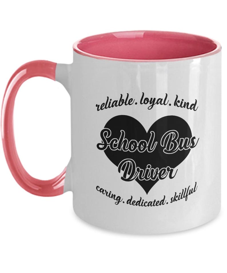 School Bus Driver Appreciation Mug Thoughtful Gift for Reliable, Kind